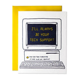 Tech Support Love Card
