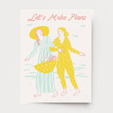 Let's Make Plans Card