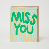Miss You Friendship Card