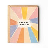 You Are Amazing Card