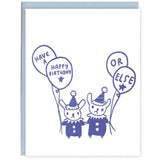 Or Else Birthday Card
