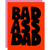 Bad Ass Dad Card