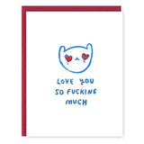Blue So F*#king Much Card