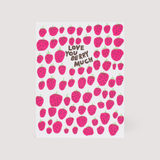 Love You Berry Much Card