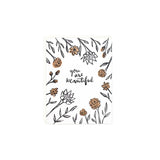 You Are Beautiful Wildflower Card
