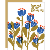 In My Thoughts Flowers Card