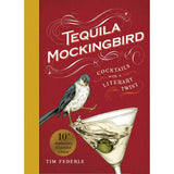 Tequila Mockingbird | 10th Anniversary