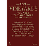 150 Vineyards You Need to Visit Before You Die