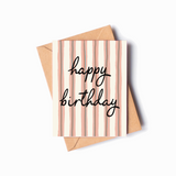 Happy Birthday Pink Stripe Card