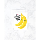 Banana Hangs Card