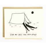 Glad We Still Like Each Other Card