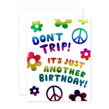 Don't Trip Birthday Card