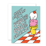 Cool Friend Birthday Card