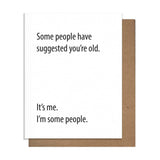 Some People Greeting Card
