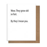 Old So Fast Birthday Card