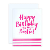 To My Bestie Birthday Bestie Card