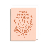 Mom Relax Card