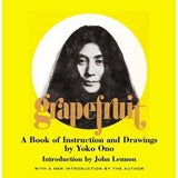 Grapefruit: A Book of Instruction and Drawings by Yoko Ono
