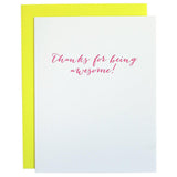 Thanks For Being Awesome Card