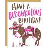 Redonkulous Birthday Card