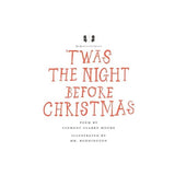 Twas the Night Before Christmas
