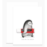 You're The Balm Card