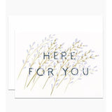 Here For You Card