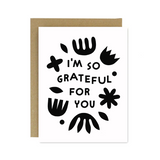 Grateful For You Card